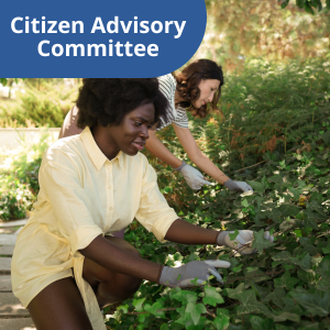 Citizens are gardening native plants and link to "Citizen Advisory" page